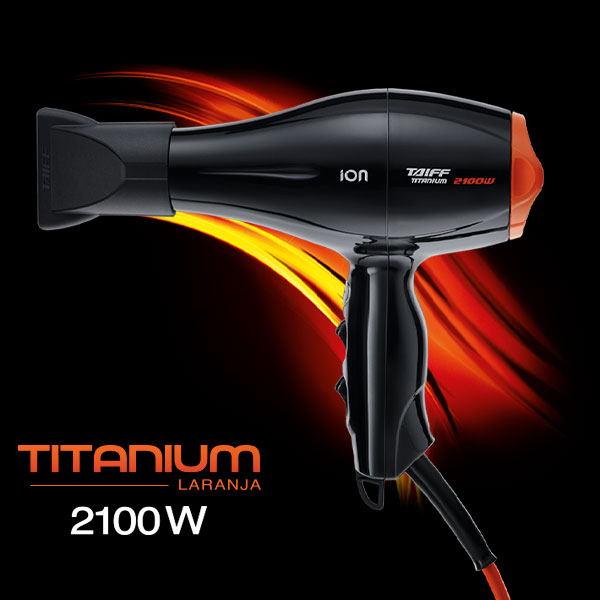 SECADOR - TITANIUM LARANJA 
2100 WATTS 
CABLE 3 METROS - TAIFF